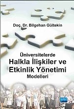 Üniversitelerde Halkla İlişkiler ve Etkinlik Yönetimi Modelleri – Bilgehan Gültekin – Nobel Akademik Yayıncılık kitap kapağı