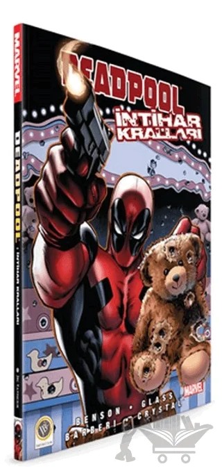Deadpool - İntikam Kralları – Adam Glass, Mike Benson – JBC Yayıncılık kitap kapağı