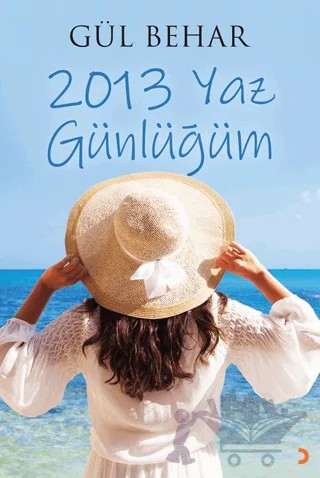 2013 Yaz Günlüğüm – Gül Behar – Cinius Yayınları kitap kapağı