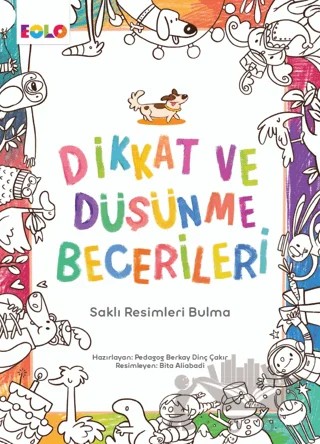 Dikkat ve Düşünme Becerileri - Saklı Nesneleri Bulma – Berkay Dinç Çakır – Eolo Yayıncılık kitap kapağı