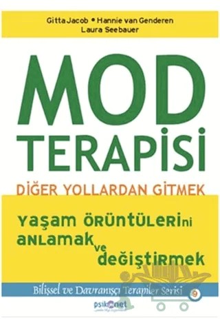 Mod Terapisi – Gitta Jacob, Hannie van Genderen, Laura Seebauer – Psikonet Yayınları kitap kapağı