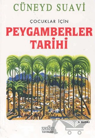 Peygamberler Tarihi  Çocuklar İçin – Cüneyd Suavi – Zafer Yayınları kitap kapağı