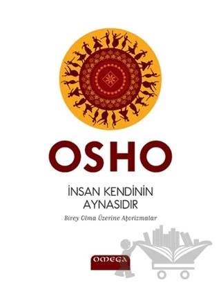 İnsan Kendinin Aynasıdır – Osho (Bhagwan Shree Rajneesh) – Omega kitap kapağı