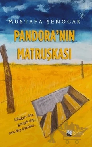 Pandora’nın Matruşkası – Mustafa Şenocak – Karina Yayınevi kitap kapağı