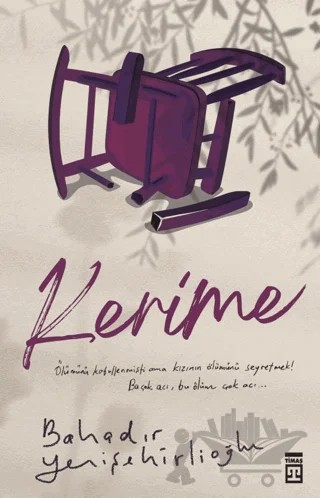 Kerime – Bahadır Yenişehirlioğlu – Timaş Yayınları kitap kapağı