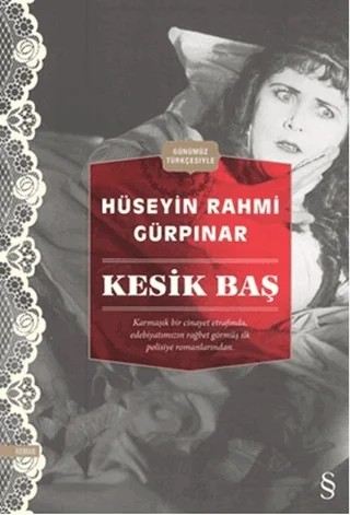Kesik Baş – Hüseyin Rahmi Gürpınar – Everest Yayınları kitap kapağı
