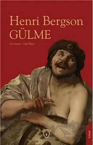 Gülme – Henrı Bergson – Dorlion Yayınları kitap kapağı