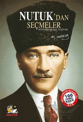 Nutuk'dan Seçmeler – Mustafa Kemal Atatürk – İtalik Yayınevi kitap kapağı