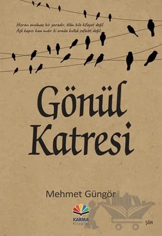 Gönül Katresi – Mehmet Güngör – Karma Kitaplar kitap kapağı