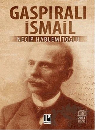 Gaspıralı İsmail – Necip Hablemitoğlu – Pozitif Yayınları kitap kapağı