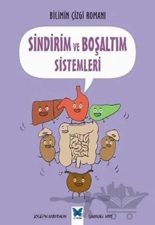 Sindirim ve Boşaltım Sistemleri – Joseph Midthun, Samuel Hiti – Mavi Kelebek Yayınları kitap kapağı
