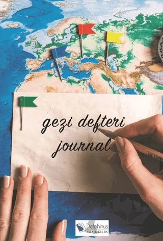 Gezi Defteri - Journal – Kolektif – Delphinus Yayıncılık kitap kapağı