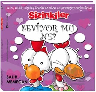 Sizinkiler - Seviyor mu Ne? – Salih Memecan – Mart Yayınları kitap kapağı