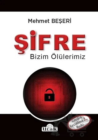 Şifre Bizim Ölülerimiz – Mehmet Beşeri – Ulak Yayıncılık kitap kapağı