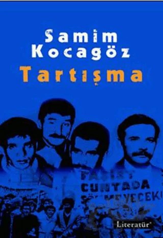 Tartışma – Samim Kocagöz – Literatür Yayıncılık kitap kapağı