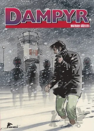 Dampyr : 1 (85-86) – Diego Cajelli, Mauro Boselli – Çizgi Düşler Yayınevi kitap kapağı