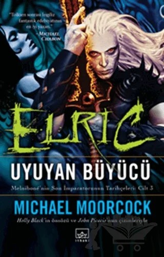 Elric Uyuyan Büyücü – Michael Moorcock – İthaki Yayınları kitap kapağı