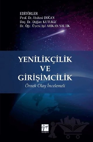 Yenilikçilik ve Girişimcilik – Kolektif – Gazi Kitabevi kitap kapağı