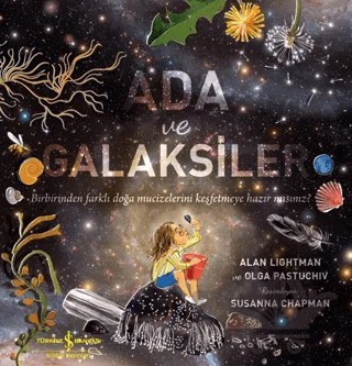 Ada ve Galaksiler – Alan Lightman, Olga Pastuchiv – İş Bankası Kültür Yayınları kitap kapağı