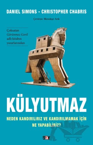 Külyutmaz – Daniel Simons, Christopher Chabris – Say Yayınları kitap kapağı