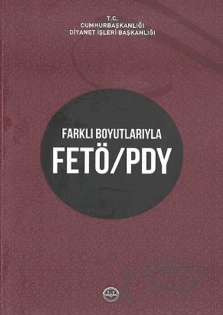 Farklı Boyutlarıyla Fetö PYD – Kolektif – Diyanet İşleri Başkanlığı kitap kapağı