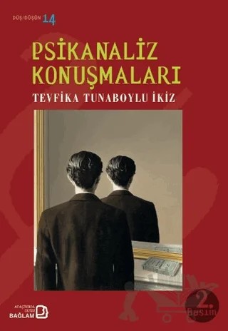 Psikanaliz Konuşmaları – Tevfika Tunaboylu-İkiz – Bağlam Yayınları kitap kapağı
