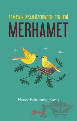 Merhamet – Hatice Fahrunnisa Kaykı – Foliant Yayınları kitap kapağı