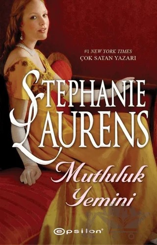 Mutluluk Yemini – Stephanie Laurens – Epsilon Yayınevi kitap kapağı