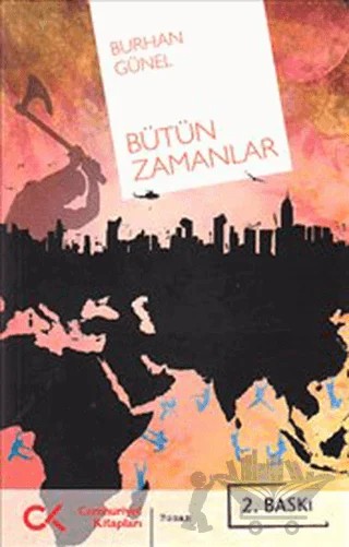Bütün Zamanlar – Burhan Günel – Cumhuriyet Kitapları kitap kapağı