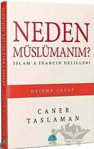 Neden Müslümanım? – Caner Taslaman – İstanbul Yayınevi kitap kapağı