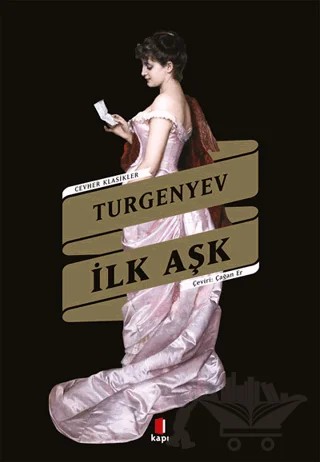 İlk Aşk – Ivan Turgenyev – Kapı Yayınları kitap kapağı