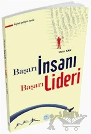 Başarı İnsanı Başarı Lideri – Metin Kan – Maviçatı Yayınları kitap kapağı