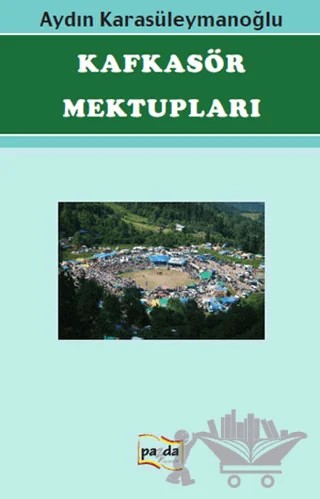 Kafkasör Mektupları – Aydın Karasüleymanoğlu – Payda Yayıncılık kitap kapağı