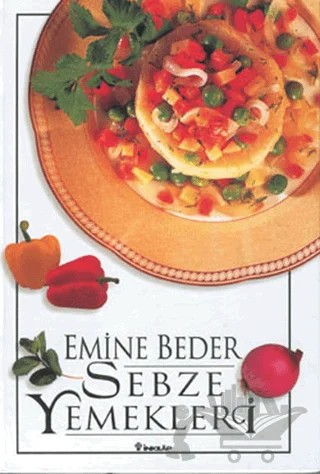 Sebze Yemekleri – Emine Beder – İnkılap Kitabevi kitap kapağı