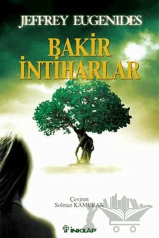 Bakir İntiharlar – Jeffrey Eugenides – İnkılap Kitabevi kitap kapağı