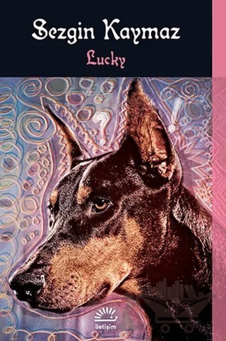 Lucky – Sezgin Kaymaz – İletişim Yayınevi kitap kapağı