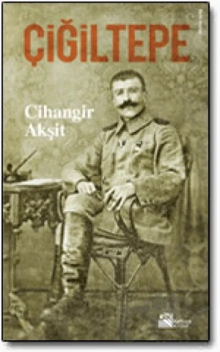 Çiğiltepe – Cihangir Akşit – Doğan Kitap kitap kapağı