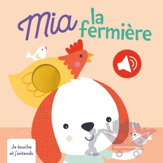 Mia La Fermiere Je Touche Et J'entends – Kolektif – Tam Tam kitap kapağı