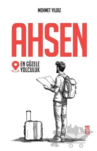 Ahsen - En Güzele Yolculuk – Mehmet Yıldız – Timaş Yayınları kitap kapağı
