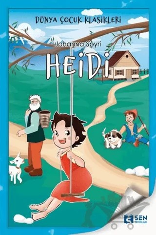 Heidi – Johanna Spyri – Sen Yayınları kitap kapağı