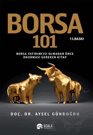 Borsa 101 – Aysel Gündoğdu – Scala Yayıncılık kitap kapağı