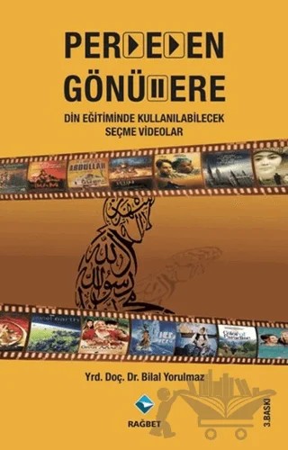 Perdeden Gönüllere – Bilal Yorulmaz – Rağbet Yayınları kitap kapağı