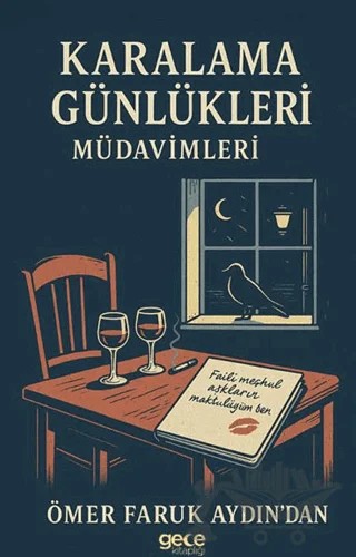 Karalama Günlükleri Müdavimleri – Ömer Faruk Aydın – Gece Kitaplığı kitap kapağı