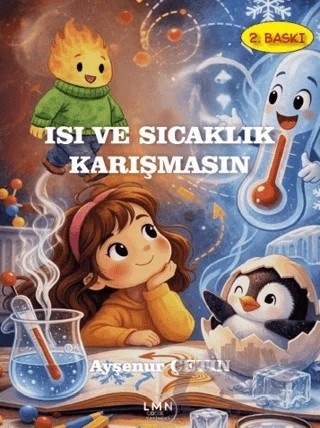 Isı ve Sıcaklık Karışmasın – Ayşenur Çetiner – Liman Çocuk Yayınevi kitap kapağı