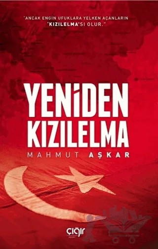 Yeniden Kızılelma – Mahmut Aşkar – Çığır Yayınları kitap kapağı