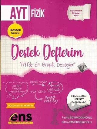 AYT Fizik Destek Defterim – Fatma Böyükocakoğlu, Biltan Böyükocakoğlu – ENS Yayınları kitap kapağı