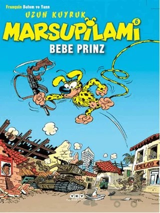Uzun Kuyruk Marsupilami 6 - Bebe Prinz – Franquin Batem – Yapı Kredi Yayınları kitap kapağı