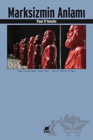 Marksizmin Anlamı – Paul D'Amato – Ayrıntı Yayınları kitap kapağı