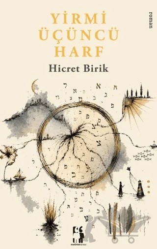 Yirmi Üçüncü Harf – Hicret Birik – Metinlerarası Kitap kitap kapağı