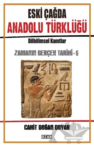 Eski Çağda Anadolu Türklüğü – Cahit Doğan Doyar – Ozan Yayıncılık kitap kapağı